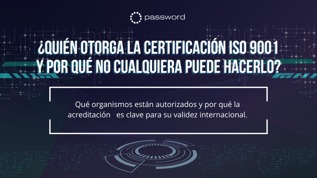 Ilustración del proceso de certificación ISO 9001 con organismos acreditados.